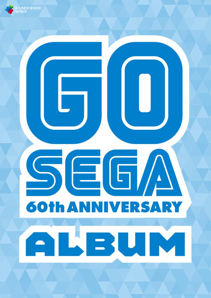 GO SEGA – 60th ANNIVERSARY Album –