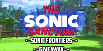Sonic Sanctum Giving Away a Copy of Sonic Frontiers and Other Prizes!