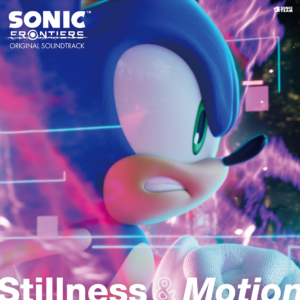 Read more about the article SONIC FRONTIERS ORIGINAL SOUNDTRACK: Stillness & Motion Hits Spotify’s Top 10 Album Debut Charts