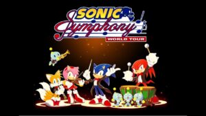 Sonic Symphony World Tour Announced!