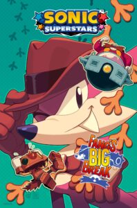 Fang's Big Break Announced! A Sonic Superstars Prologue Comic