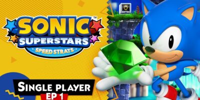 First Sonic Superstars Speed Strats Episode Released
