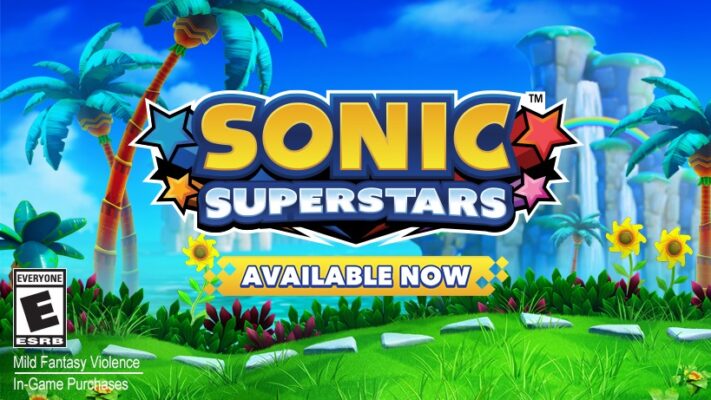 Out Now! Sonic Superstars