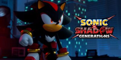 Out Now! Sonic X Shadow Generations