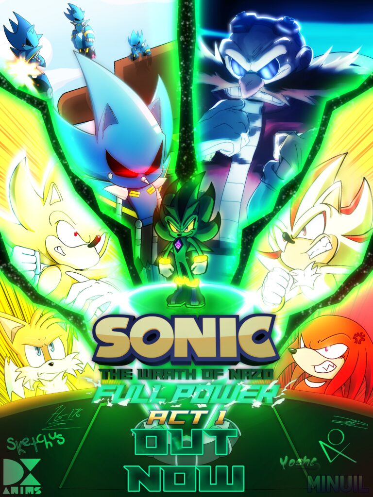 Sonic: The Wrath of Nazo – Full Power Act 1 Is Finally Here
